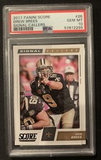 2017 Score Football Signal Callers #26 Drew Brees PSA 10 Gem Mint HOF POP 3