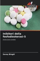 Sava¿ BingöL | Inibitori Della Fosfodiesterasi-5 | Taschenbuch | Italienisch