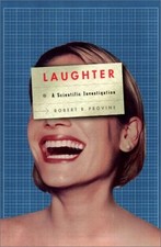 Laughter: A Scientific Investigation by Provine, Robert R.