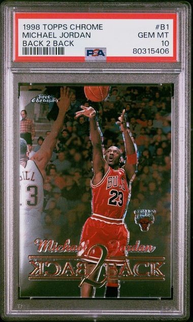 1998 TOPPS CHROME MICHAEL JORDAN BACK 2 BACK #B1 PSA 10 GEM MINT