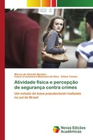 MáRcio De Almeida Mendes (U. A.) | Atividade FíSica E PercepçãO De SegurançA...