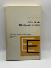 Solid State Electronic Devices First Edition 1972 by Ben Streetman