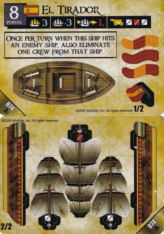 WizKids Pirates of the Spanish Main #074 El Tirador (Uncommon) ship unpunched