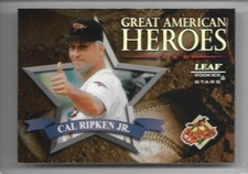 1998 Leaf Rookies & Stars Great American Heroes Insert Cal Ripken Jr. #/2500