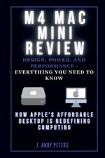 J Andy Peters M4 Mac Mini Review (Paperback) (UK IMPORT)