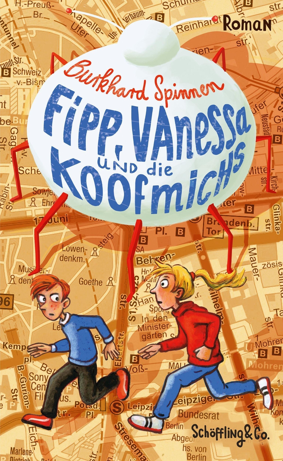 Thumbnail - Fipp, Vanessa Und Die Koofmichs Burkhard Spinnen Buch 300 S. Deutsch