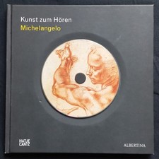 Kunst zum Hören: Michelangelo, Hatje Cantz V...