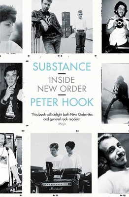 Substance: Inside New Order by Peter Hook (English) Paperback Book