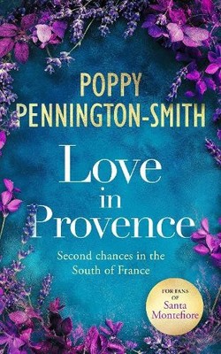 Poppy Pennington-Smith Love in Provence (Taschenbuch) (US IMPORT)