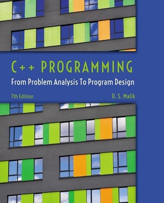 C++ Programming: From Problem Analysis to Program Design (MindTap Course Lis...