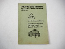Kugelfischer Georg Schäfer PSA PSAF PSAFE Einspritzpumpen Kurz Betriebsanleitung