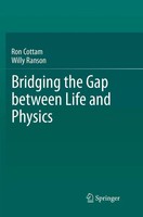 Willy Ranson (U. A.) | Bridging The Gap Between Life And Physics | Taschenbuch