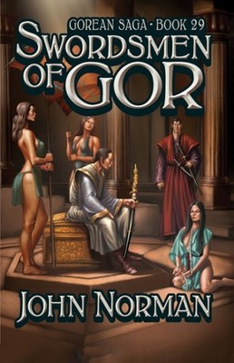 Swordsmen of Gor, Paperback by Norman, John, Brand New, Free shipping in the US