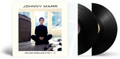 Fever Dreams Pts 1-4 by Marr, Johnny (Record, 2022)