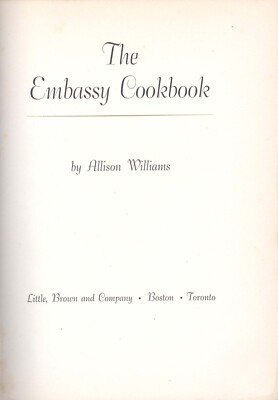 The Embassy Cookbook by Allison Williams