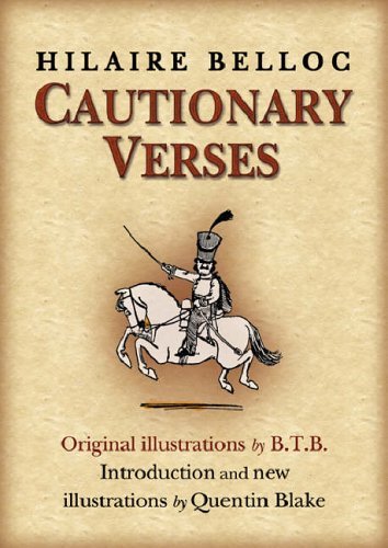 Cautionary Verses (Red Fox Poetry Books) By Hilaire Belloc, Quentin Blake