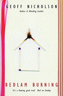 Bedlam Burning, Nicholson, Geoff