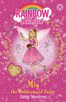 Rainbow Magic: Mia The Bridesmaid Fairy | Special | Daisy Meadows | Englisch