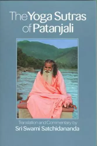 Yoga Sutras of Patanjali by Swami Satchidananda (1990, Trade Paperback, Revised