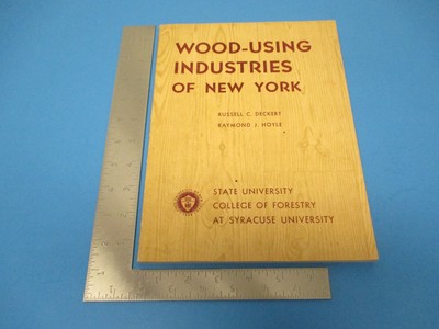 Vintage 1956 Wood-Using Industries of New York Forestry 