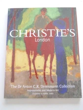 CHRISTIE'S LONDON THE DR ANTON C.R DREESMANN COLLECTION IMPRESSIONIST MODERN ART
