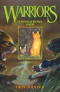 a dangerous path by erin hunter a dangerous path by erin hunter