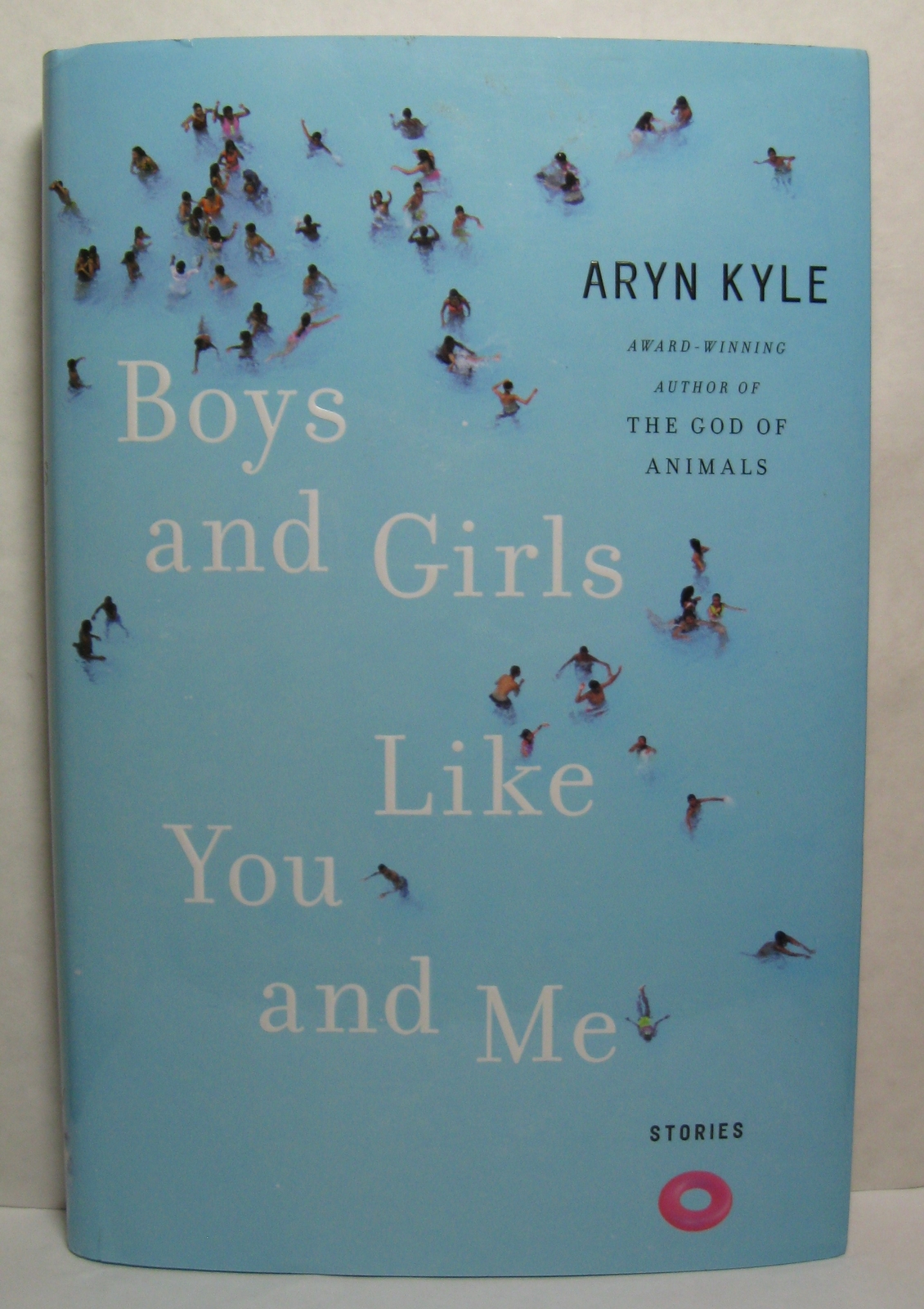 Boys and Girls Like You and Me by Kyle, Aryn 1st Edition 1st Printing