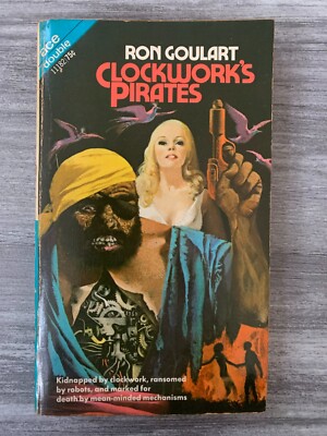 1971 CLOCKWORK'S PIRATES by Ron Goulart VG 4.0 Ace Double 11182 ...