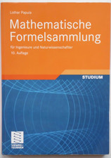 Mathematische Formelsammlung, Papula, Vieweg+Teubner, 10. Aufl. 2009, 540 Seiten