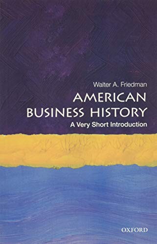 American Business History: A Very Short Introduction,Friedman, W - Image 8