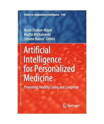 Artificial Intelligence for Personalized Medicine: Promoting Healthy Living and 
