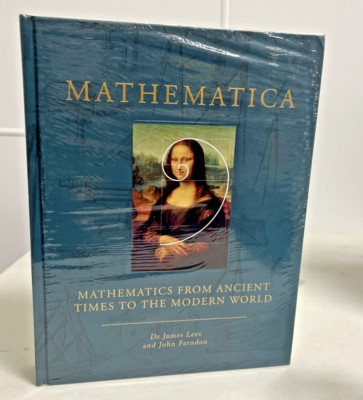 Mathematica: Mathematics From Ancient Times To The Modern World By