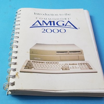 Vtg Intro to Commodore AMIGA 2000 book 1987