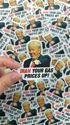 Trump  IRAN YOUR GAS PRICES UP  Stickers 10pc Decals Car Gas Pump Vinyl