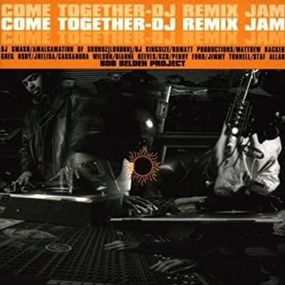 CD Bob Belden Project - Come Together - DJ Remix Jam (1998)