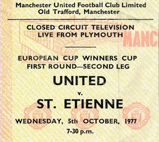 TICKET: Manchester United v St Etienne (Cup Winners Cup) 1977 CCTV Old Trafford