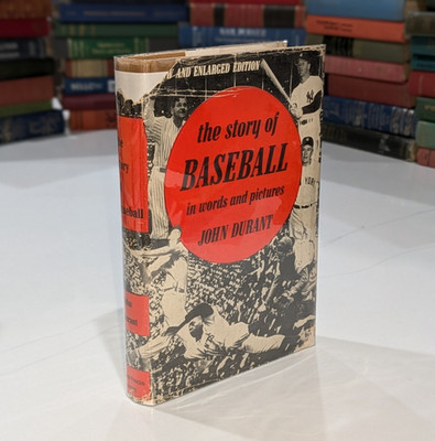 The Story of Baseball - John Durant | 1959 | Hastings House | Illustrated HC DJ