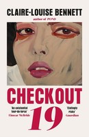 Checkout 19 Claire-Louise Bennett