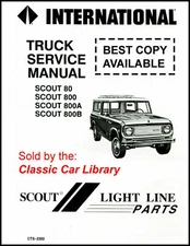SCOUT 800 80 SHOP MANUAL SERVICE REPAIR INTERNATIONAL CTS BOOK HAYNES CHILTON 