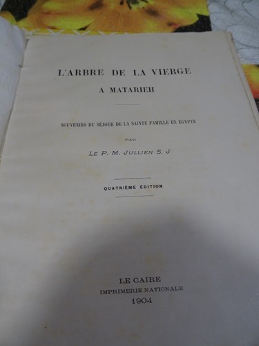 1904=rare tres vieux livre religion+ L arbre DE LA vierge de MATHARIEH - Picture 2 of 24