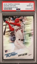 2018 SHOHEI OHTANI TOPPS CHROME ROOKIE FRESHMAN FLASH PSA 10 !!! GEM 🐐 