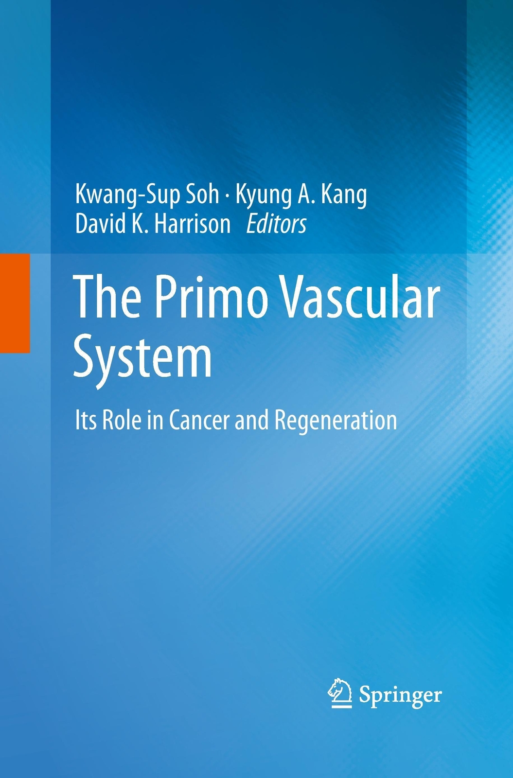 Thumbnail - The Primo Vascular System | Kwang-sup Soh (u. A.) | Taschenbuch |