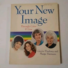 Your New Image Through Color & Line Vintage Style Fashion Pinckney Swenson