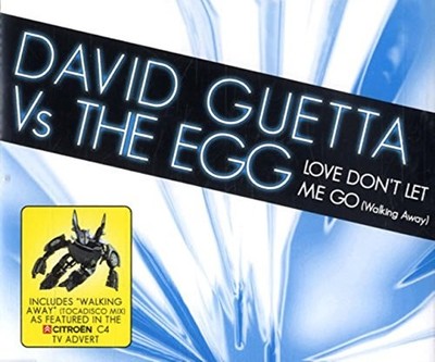 Love Dont Let Me Go (Walking Away), David Guetta Vs The Egg, Used; Very Good CD