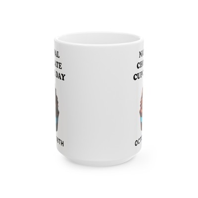 National Chocolate Cupcake Day October 18th Ceramic Mug Cup 11oz 15oz