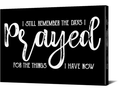 Christian Canvas Wall Art Framed I Still Remember the Days I Prayed Poster, T2