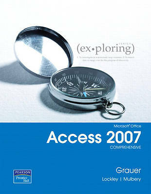 Microsoft Office Access 2007: Comprehensive by 