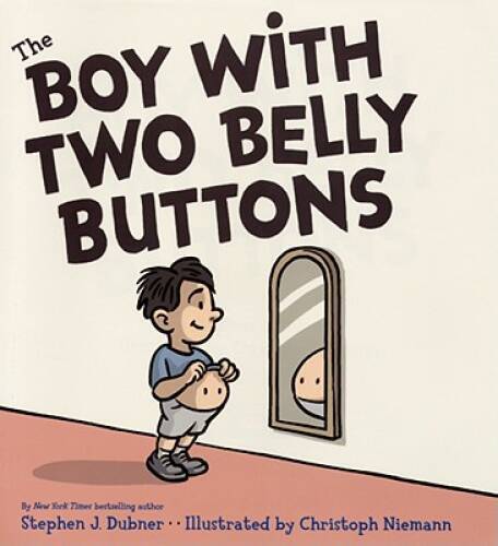The Boy with Two Belly Buttons - Hardcover By Dubner, Stephen J - GOOD - Picture 1 of 1