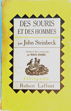 Des souris et des hommes / John Steinbeck  Laffont 1946 Théatre trad. M. Duhamel