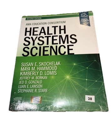 Health Systems Science - Paperback, by Skochelak MD MPH Susan E. NEW / SEALED
